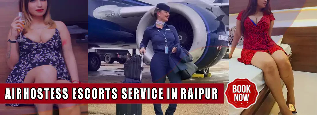 Airhostess Escorts Service In Raipur