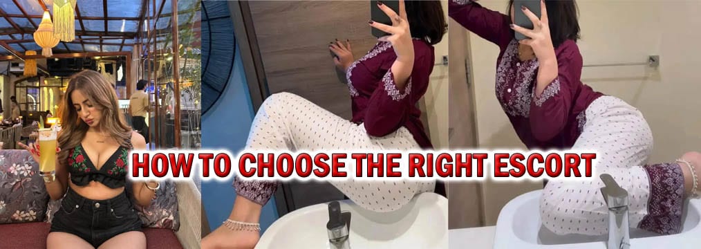 How to Choose the Right Escort