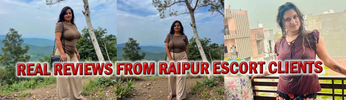 real reviews from Raipur escort clients