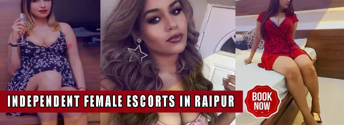 Independent Female Escorts In Raipur